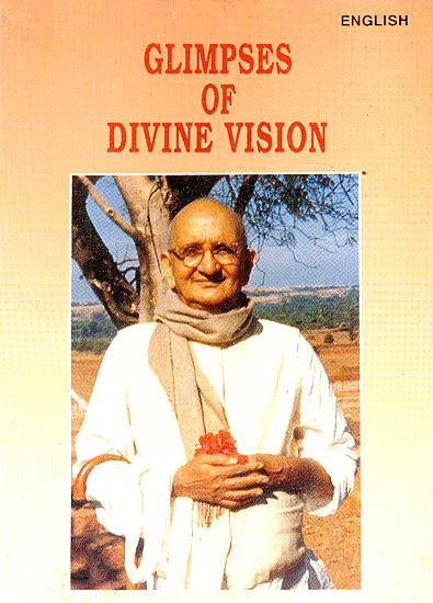 Glimpses  of Divine Vision