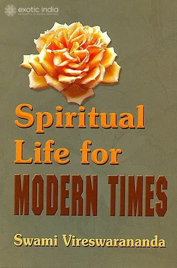 Spiritual Life For Modern Times