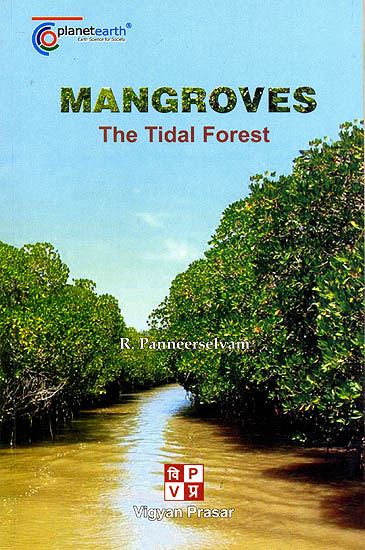 Mangroves: The Tidal Forest