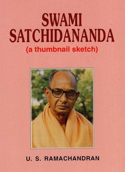 Swami Satchidananda "A Thumbnail Sketch"