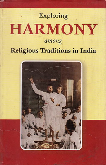 Exploring Harmony Among Religious Traditions In India
