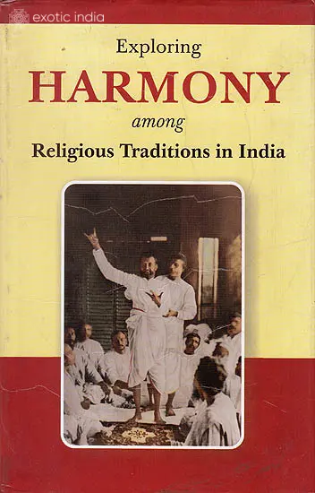 Exploring Harmony Among Religious Traditions In India