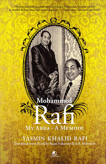 Mohammed Rafi My Abba: A Memoir