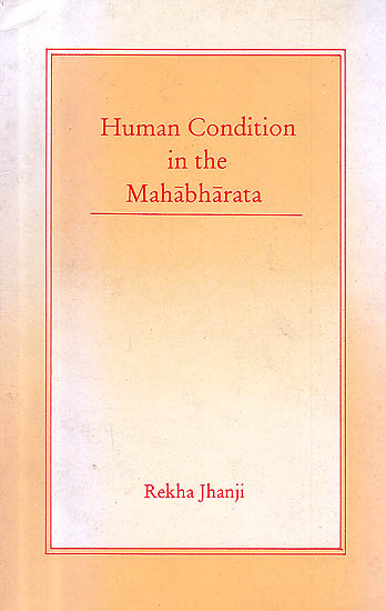 Human Condition In The Mahabharata