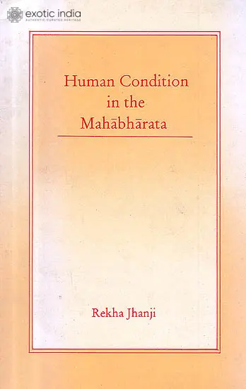 Human Condition In The Mahabharata