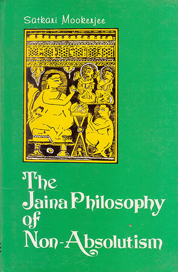 The Jaina Philosophy of Non-Absolutism