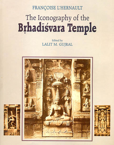The Iconography of The Brhadisvara Temple