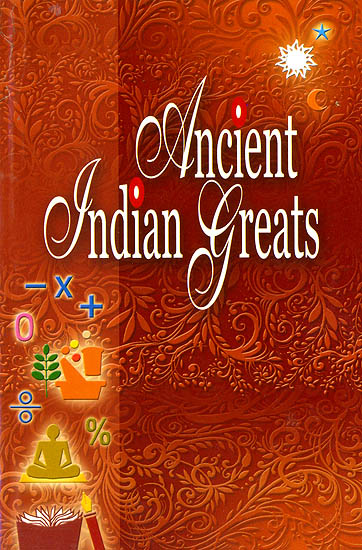 Ancient Indian Greats