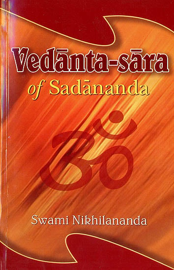 Vedanta-Sara of Sadananda