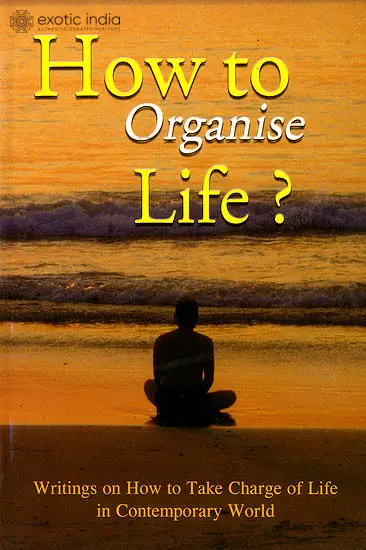 How to Organise Life