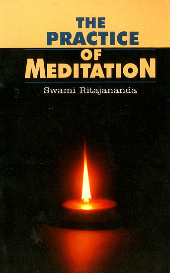 The Practice of Meditation