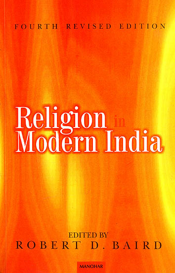 Religion in Modern India (Fourth Revised Edition)