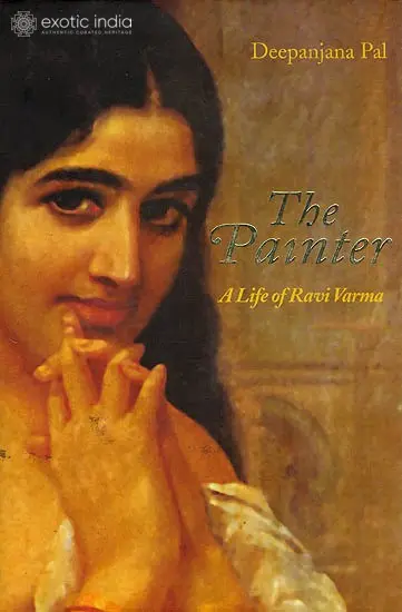 The Painter (A Life of Ravi Varma)