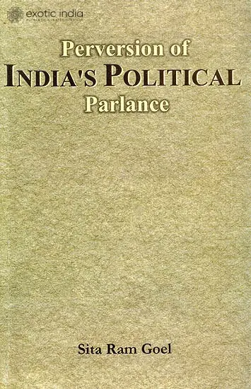 Perversion of India's Political Parlance