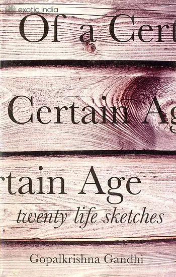 Of A Certain Age (Twenty Life Sketches)