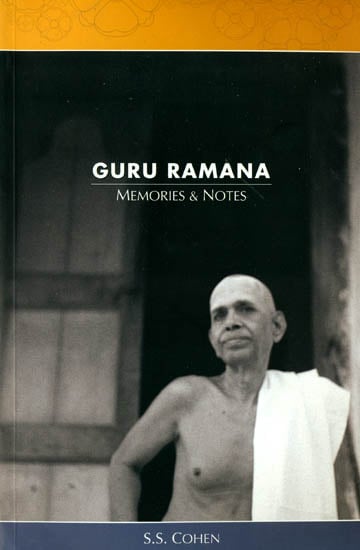 Guru Ramana (Memories and Notes)