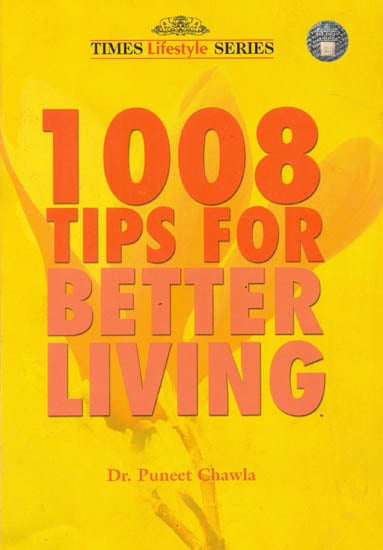 1008 Tips for Better Living
