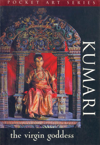 Kumari: The Virgin Goddess