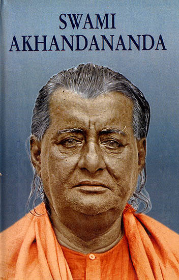 Swami Akhandananda (An Apostle of Sri Ramakrishna)