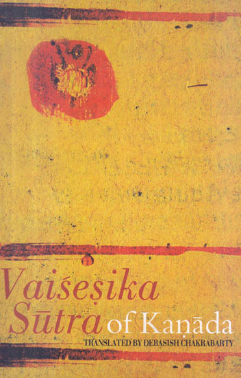 Vaisesika Sutra of Kanada (Sanskrit Text with Transliteration and English Translation)