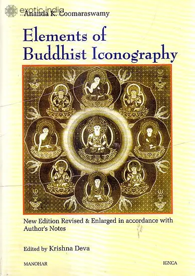 Elements of Buddhist Iconography