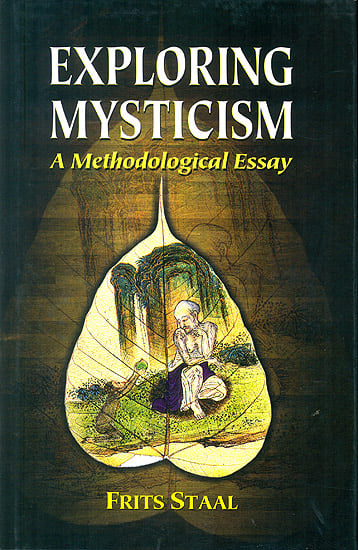 Exploring Mysticism (A Methodological Essay)