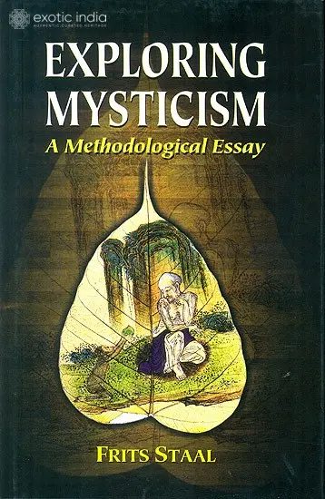 Exploring Mysticism (A Methodological Essay)