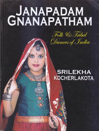 Janapadam Gnanapatham (Folk and Tribal Dances of India)