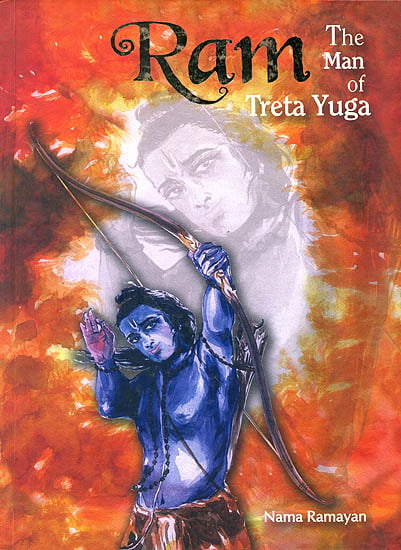 Ram: The Man of Treta Yuga - A Delightful Journey Through 108 Names of Rama