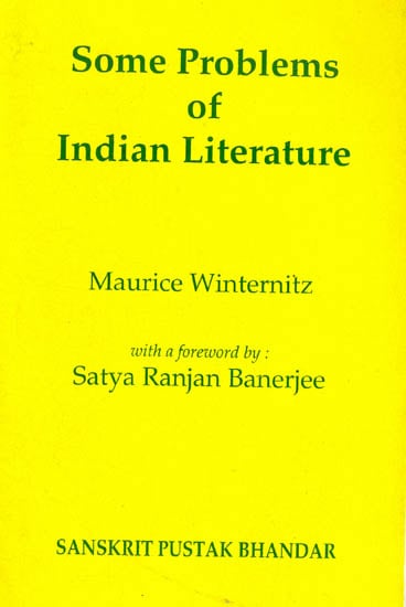 Some Problems of Indian Literature (Calcutta University Readership Lectures,1923)