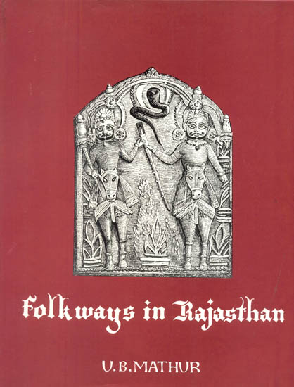 Folkways in Rajasthan (A Rare Book)