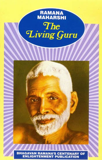Ramana Maharshi The Living Guru