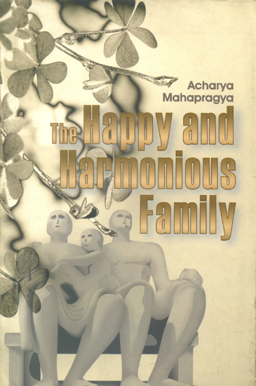 The Happy and Harmonious Family