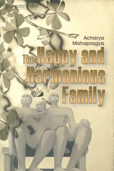 The Happy and Harmonious Family
