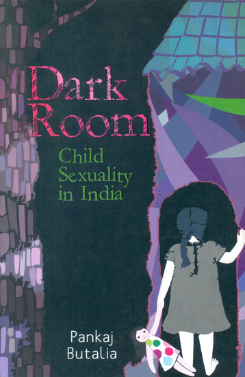 Dark Room (Child Sexuality in India)