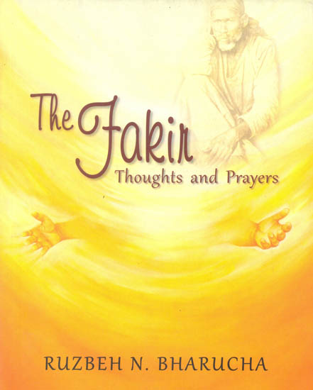 The Fakir (Thought and Prayers)
