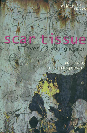 Scar Tissue (8 Lives, 8 Young Women)