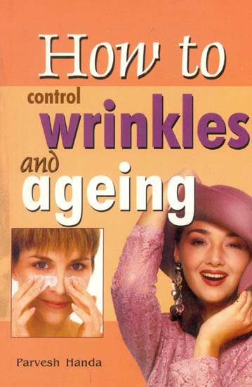 How to Control Wrinkles and Ageing