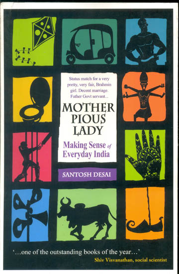 Mother Pious Lady (Making Sense of Everyday India)