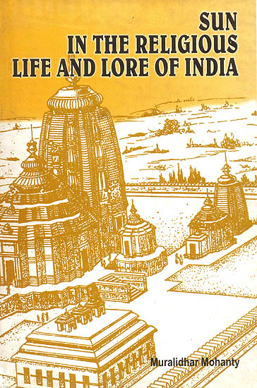 Sun in The Religious Life and Lore of India