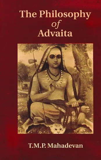 The Philosophy of Advaita