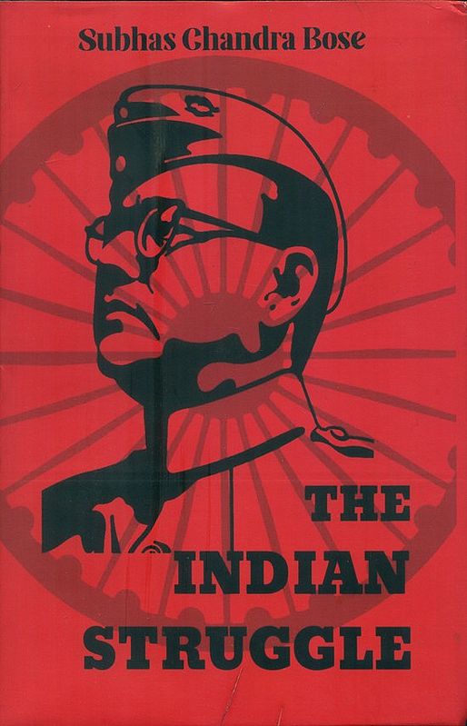 The Indian Struggle (1920-1934) by Subhas Chandra Bose