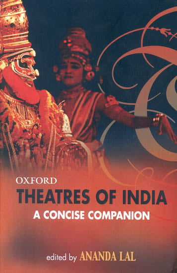 Oxford Theatres of India: A Concise Companion