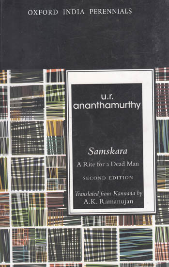 Samskara (A Rite for a Dead Man)
