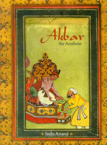 Akbar The Aesthete
