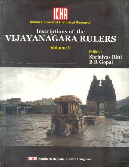 Inscriptions of the Vijayanagara Rulers Volume II
