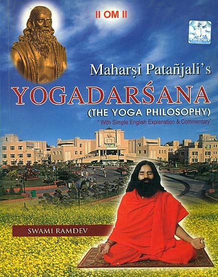 Yogadarsana: Commentary on the Yoga Sutras of Patanjali by Swami Ramdev
