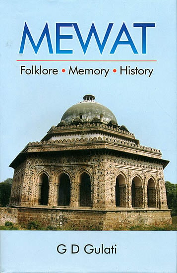 Mewat (Folklore Memory History)