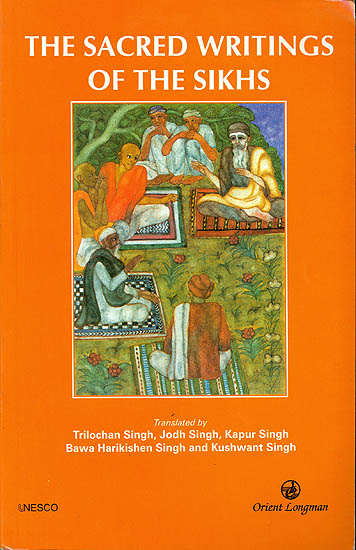 The Sacred Writing of The Sikhs