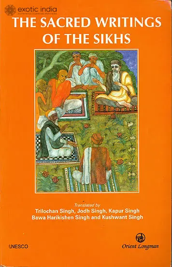 The Sacred Writing of The Sikhs